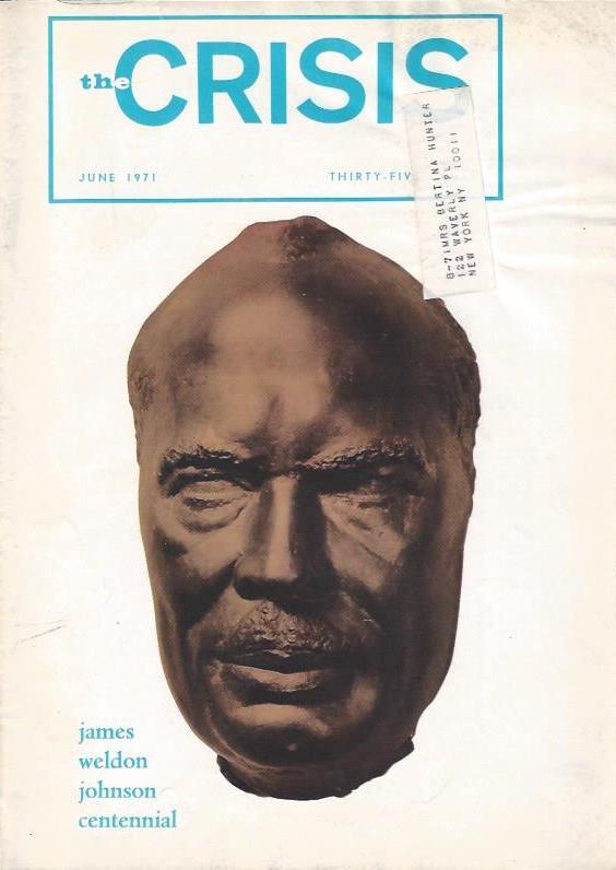 June 1971 Issue of The Crisis featuring James Weldon Johnson's Death Mask as the cover image.